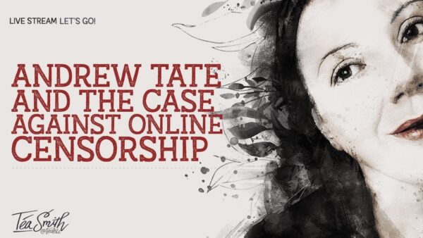 Andrew Tate and the Case Against Online Censorship