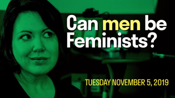 [Live Daily] Can Men be Feminists?